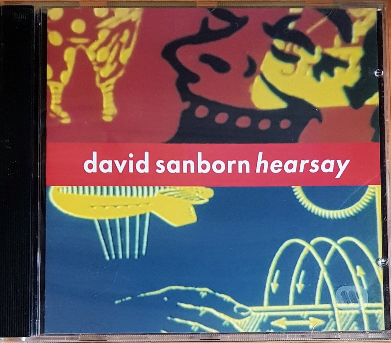 DAVID SANBORN - HEARSAY (1994) ELEKTRA CD 2.EL