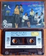 MIDNIGHT AND MUSIC / LOVE SONG'S VOL 5 (1988) - KASET KALİTE 2.EL