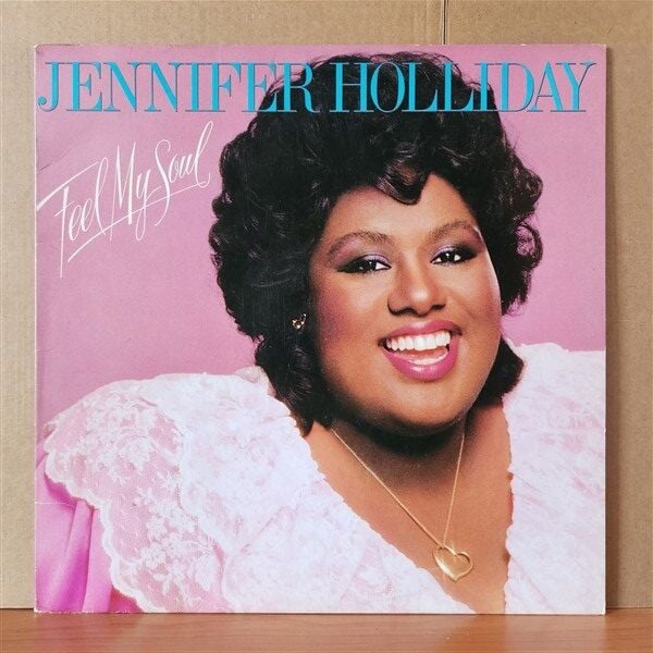 JENNIFER HOLLIDAY – FEEL MY SOUL (1983) - LP 2.EL PLAK