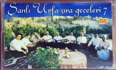 ŞANLI URFA SIRA GECELERİ 7 (2004) KILIÇ MÜZİK KASET SIFIR