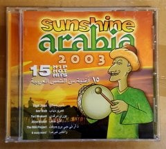 SUNSHINE ARABIA 2003 - KARIŞIK ARAPÇA - CD CHEB MAMI AMR DIAB SHEREEN HAIFA 2.EL