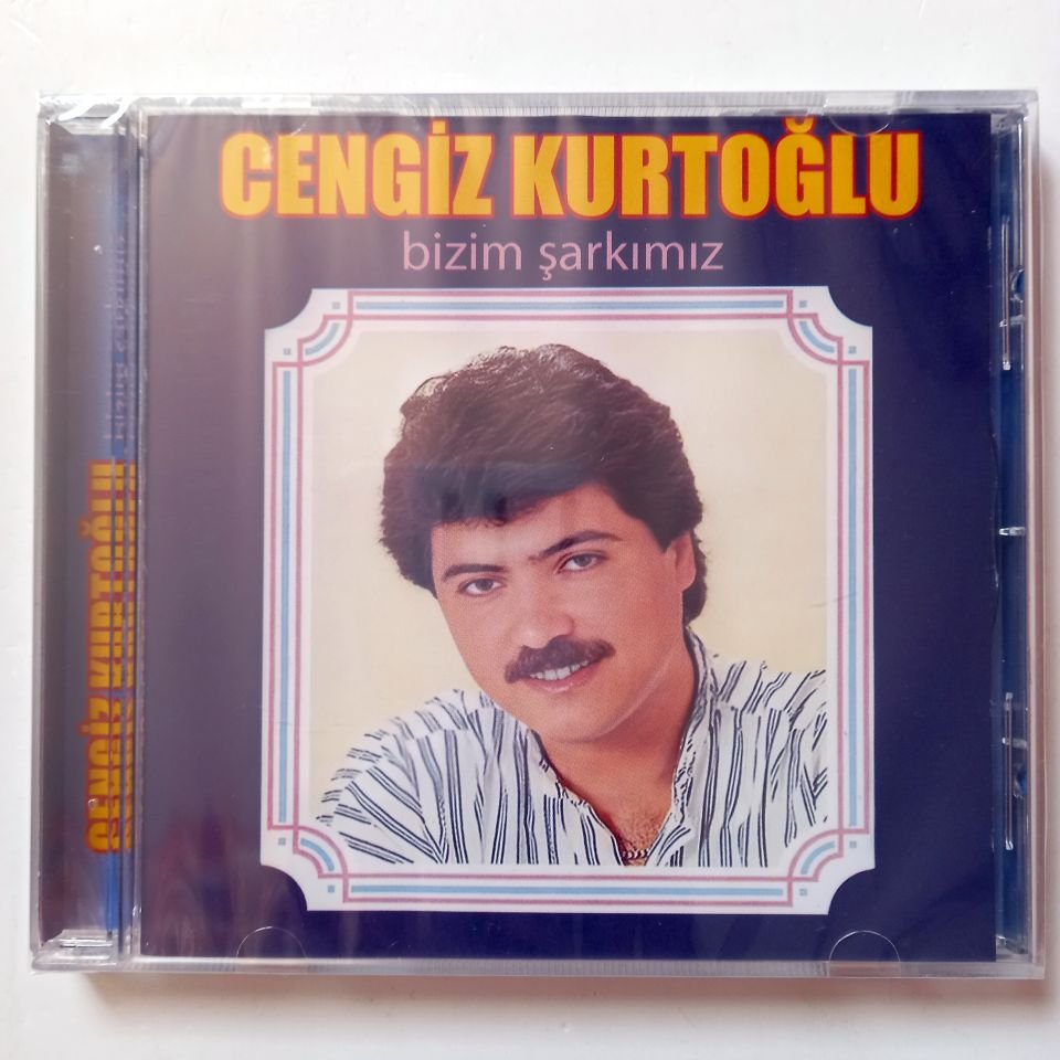 CENGİZ KURTOĞLU - BİZİM ŞARKIMIZ (1988) - CD 2024 SIFIR