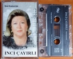 İNCİ ÇAYIRLI - BİRTANEM (2001) - KASET 2.EL
