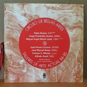 GRUPO CIRCULO - TALLARES DE ARTE ACTUAL 84-85 (1985) - LP 2.EL PLAK