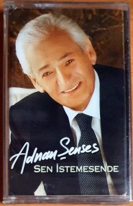 ADNAN ŞENSES - SEN İSTEMESENDE - KASET SIFIR