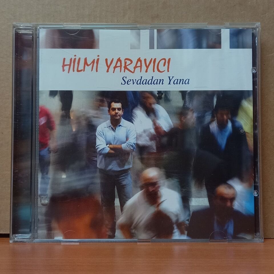 HİLMİ YARAYICI - SEVDADAN YANA (2004) - CD 2.EL
