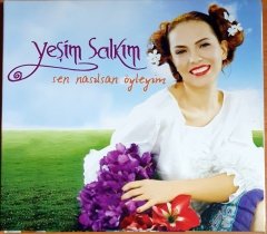 YEŞİM SALKIM - SEN NASILSAN ÖYLEYİM - CD 2.EL