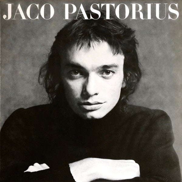 JACO PASTORIUS (WEATHER REPORT) - JACO PASTORIUS (1976) - LP 180GR 2010 EDITION SIFIR PLAK