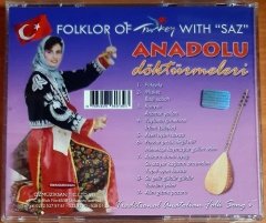 ANADOLU DÖKTÜRMELERİ / FOLKLOR OF TURKEY WITH SAZ - CD 2.EL