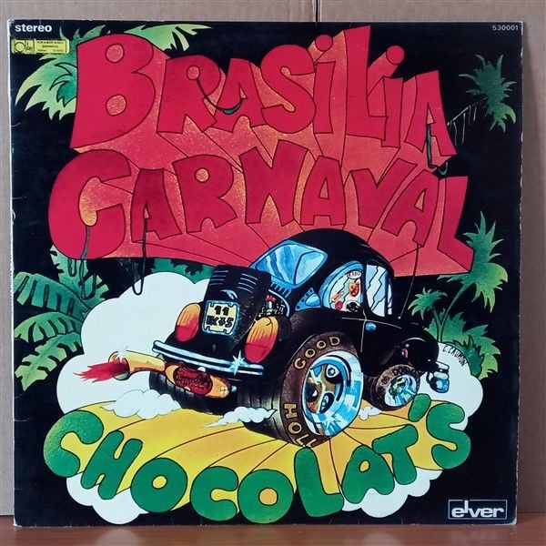 CHOCOLAT'S – BRASILIA CARNAVAL (1975) - LP 2.EL YERLİ BASKI PLAK