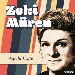 ZEKİ MÜREN - AYRILDIK İŞTE - LP SIFIR PLAK