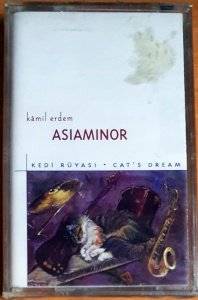 ASIAMINOR - KEDİ RÜYASI (1997) - KASET KALAN MÜZİK SIFIR
