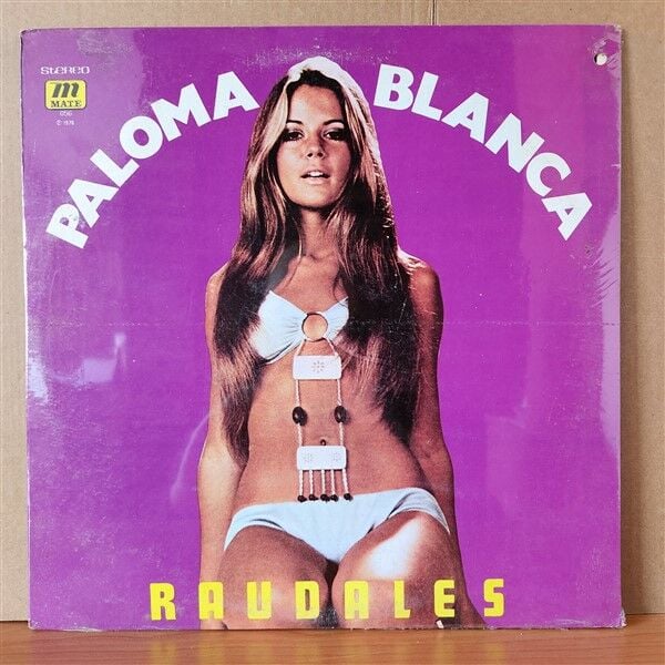 RAUDALES - PALOMA BLANCA - LP DÖNEM BASKISI SIFIR PLAK