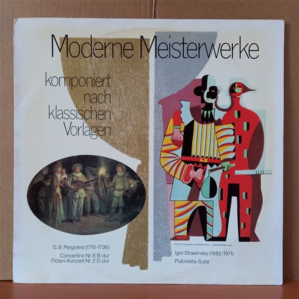MODERNE MEISTERWERKE / G. B. PERGOLESI/ IGOR STRAWINSKY / KOMPONIERT NACH KLASSISCHEN VORLAGEN (1973) - LP 2.EL PLAK