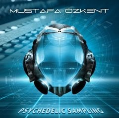 MUSTAFA ÖZKENT - PSYCHEDELIC SAMPLING (2021) - CD SIFIR