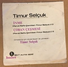 TİMUR SELÇUK İNME ÇOBAN ÇEŞMESİ 45LİK KAPAĞI DİKKAT SADECE KAPAKTIR