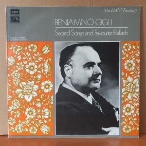 BENIAMINO GIGLI: SACRED SONGS AND FAVOURITE BALLADS (1972) - LP 2.EL PLAK