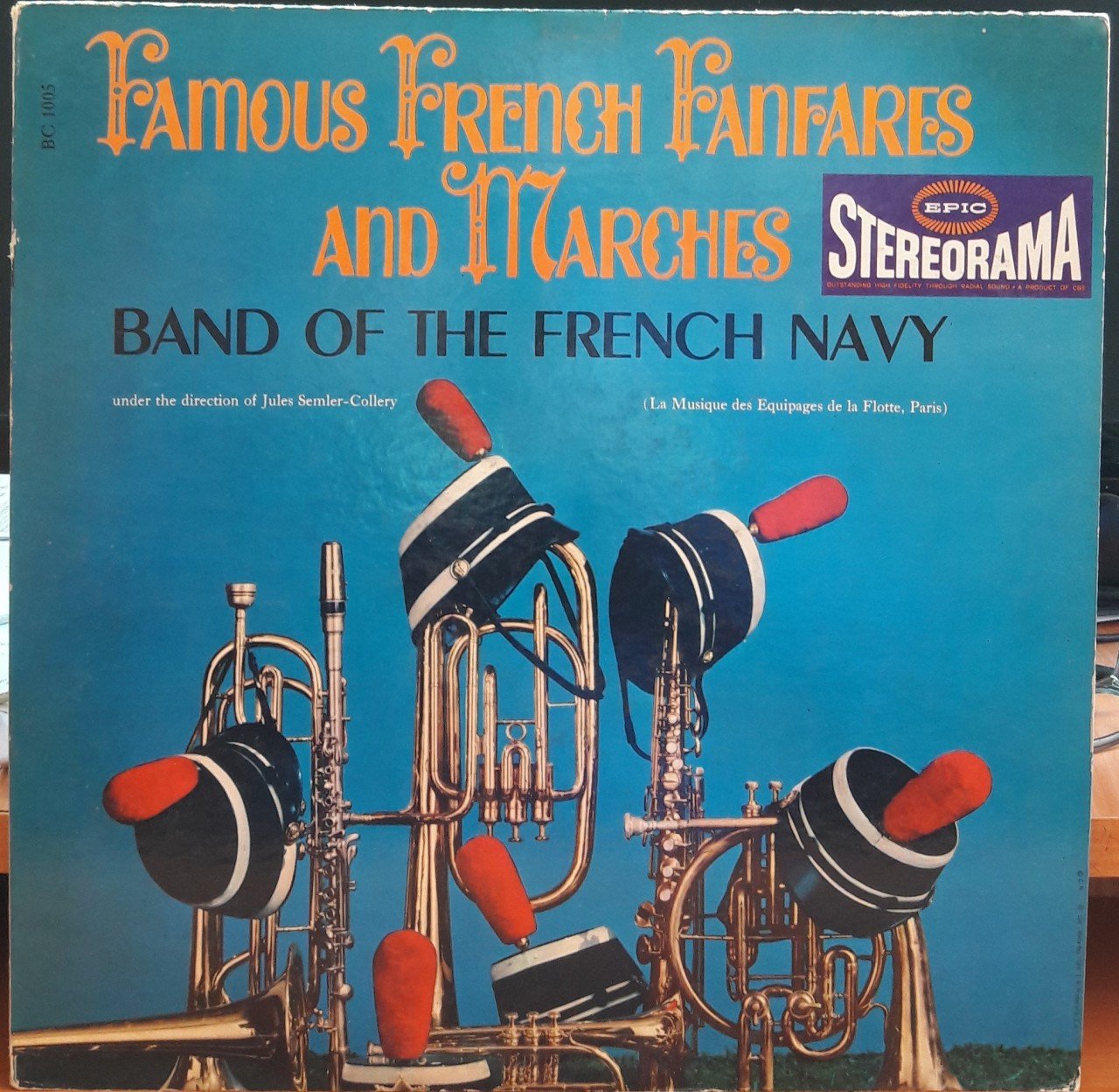 FAMOUS FRENCH FANFARES AND MARCHES - BAND OF THE FRENCH NAVY - PLAK 2.EL