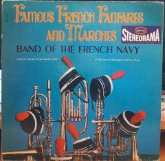 FAMOUS FRENCH FANFARES AND MARCHES - BAND OF THE FRENCH NAVY - PLAK 2.EL