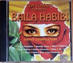 CEM CEMİNAY PRESENTS BAILA HABIBI / DANCE COMPILATION / GYPSY BANDIDOS, MOSTAFA AMAR, MERA, KATERINA, DALIA, MR. COOL, SHAD (1998) POWER FM CD 2.EL