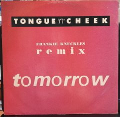 TONGUE 'N' CHEEK - TOMORROW (1990) - 12'' MAXI SINGLE VINYL PLAK 2.EL