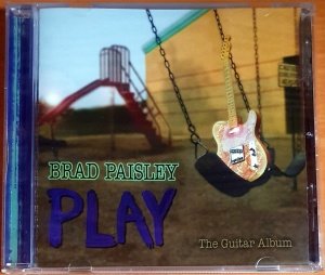 BRAD PAISLEY - PLAY / THE GUITAR ALBUM (2008) - CD 2.EL