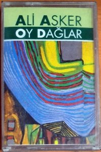 ALİ ASKER - OY DAĞLAR (1995) - KASET ADA MÜZİK SIFIR