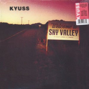 KYUSS – WELCOME TO SKY VALLEY (1994) LP 2021 REISSUE SIFIR PLAK