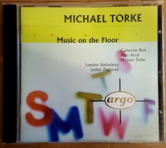 MICHAEL TORKE - MUSIC ON THE FLOOR (1994) - CD CONTEMPORARY CLASSICAL 2.EL - CD 2.EL