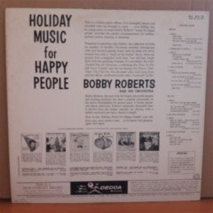 HOLIDAY MUSIC FOR HAPPY PEOPLE - BOBBY ROBERTS - LP 2.EL PLAK
