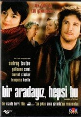BİR ARADAYIZ, HEPSİ BU - ENSEMBLE, C'EST TOUT - AUDREY TAUTOU - GUILLAUME CANET - CLAUDE BERRI - DVD 2.EL