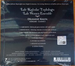 LALE KADINLAR TOPLULUĞU / LALE WOMEN ENSEMBLE / DİLHAYAT KALFA ESERLERİ (2017) CD SIFIR