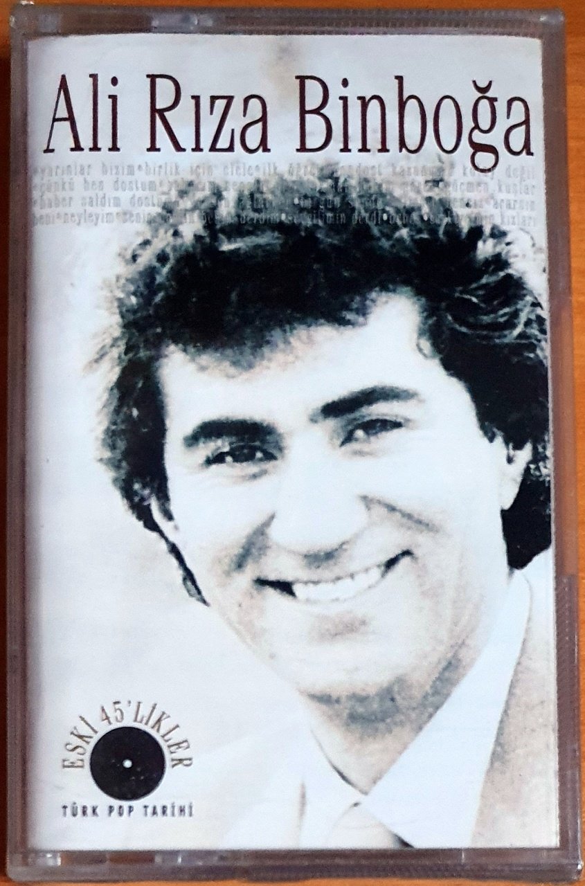 ALİ RIZA BİNBOĞA / ESKİ 45'LİKLER / TÜRK POP TARİHİ (2000) - KASET ADA MÜZİK SIFIR