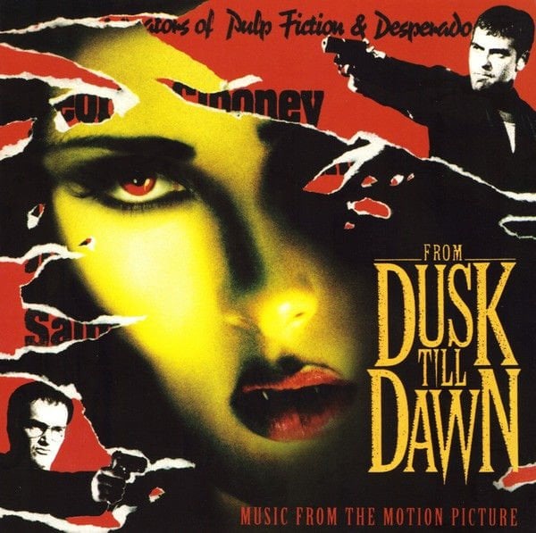 FROM DUSK TILL DAWN - SOUNDTRACK (1996) - LP 180GR 2012 EDITION SIFIR PLAK