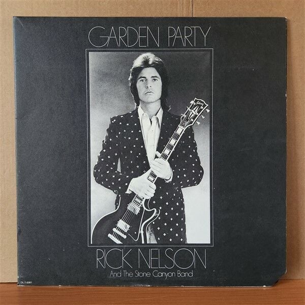 RICK NELSON AND THE STONE CANYON BAND – GARDEN PARTY (1972) - LP 2.EL PLAK