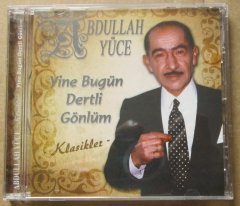 ABDULLAH YÜCE - YİNE BUGÜN DERTLİ GÖNLÜM CD 2.EL