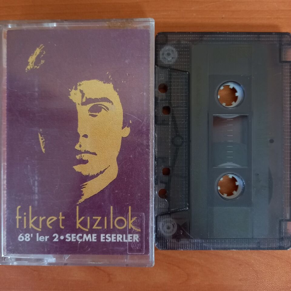 FİKRET KIZILOK - 68'LER / SEÇME ESERLER (1993) - KASET 2. EL