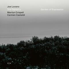 JOE LOVANO TRIO TAPESTRY - GARDEN OF EXPRESSION (2021) - CD ECM RECORDS SIFIR