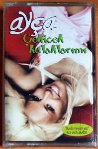 AYÇA - ÇEKİCEK KULAKLARIMI (2005) - KASET SIFIR