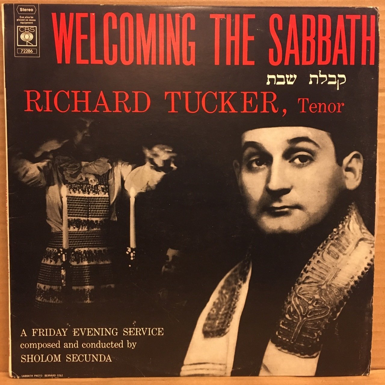 WELCOMING THE SABBATH - RICHARD TUCKER (TENOR) SHALOM SECUNDA (CONDUCTOR) - LP JEWISH / İBRANİCE 2.EL PLAK