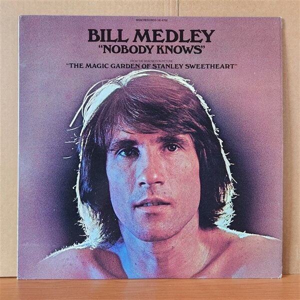 BILL MEDLEY – NOBODY KNOWS (1970) - LP 2.EL PLAK