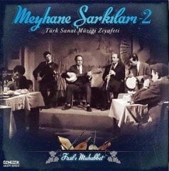 MEYHANE ŞARKILARI VOL. 2 - LP 2016 SIFIR