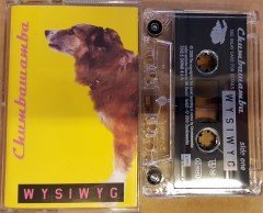 CHUMBAWAMBA - WYSIWG (2000) CASSETTE MADE IN HOLLAND ''USED''