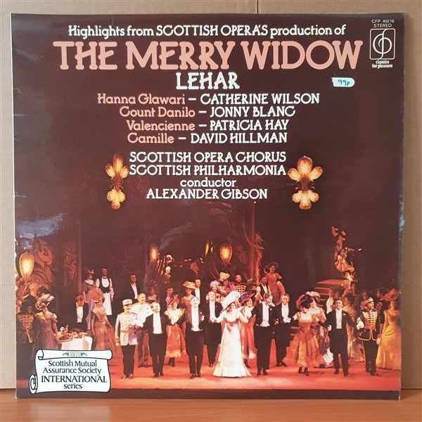 HIGHLIGHTS FROM SCOTTISH OPERA'S PRODUCTION OF THE MERRY WIDOW / LEHAR (1977) - LP 2.EL PLAK