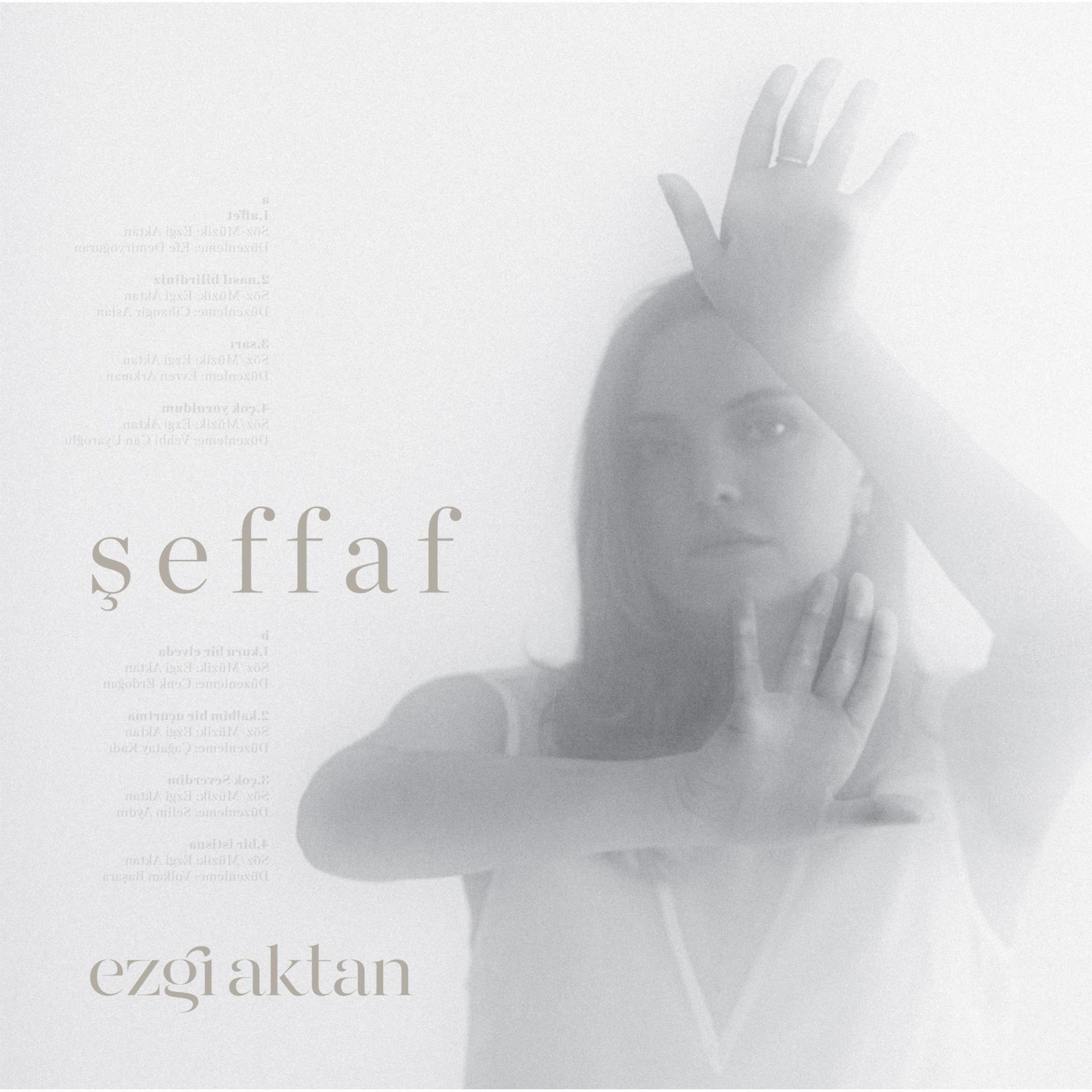 EZGİ AKTAN - ŞEFFAF (2024) - LP SIFIR PLAK