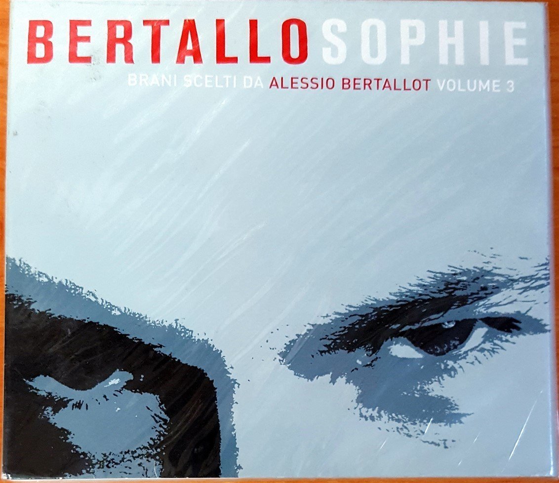 BERTALLOSOPHIE - BRANI SCELTA DA ALESSIO BERTALLOT VOLUME 3 (2003) 2CD SIFIR