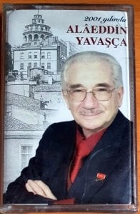 ALAEDDİN YAVAŞÇA - 2001 YILINDA (2001) - KASET SIFIR