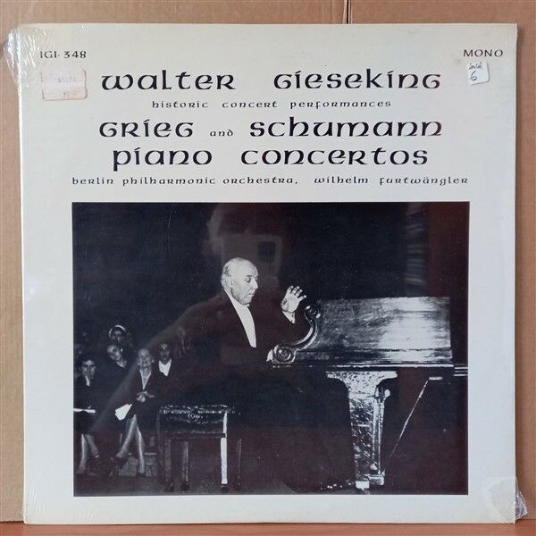 WALTER GIESEKING / HISTORIC CONCERT PERFORMANCES / GRIEG AND SCHUMANN PIANO CONCERTOS , BERLIN PHILHARMONIC ORCHESTRA, WILHELM FURTWANGLER (1975) - LP DÖNEM BASKISI SIFIR PLAK