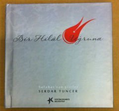 SERDAR TUNCER BİR HİLAL UĞRUNA ŞİİR CD 2.EL