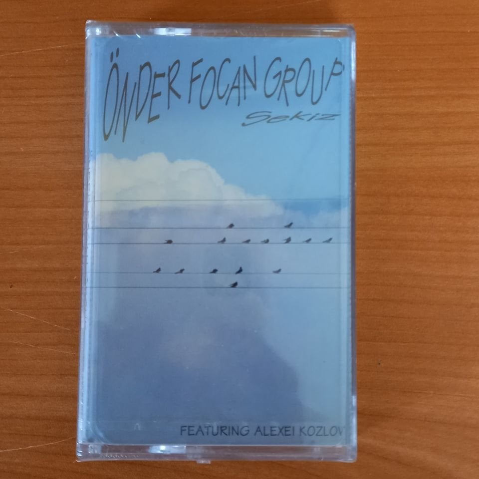 ÖNDER FOCAN GROUP - SEKİZ / FEATURING ALEXEI KOZLOV - KASET SIFIR